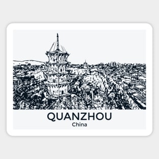 Quanzhou - China Magnet